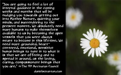 Receive More from Our Incoming Energies ∞The 9D Arcturian Council