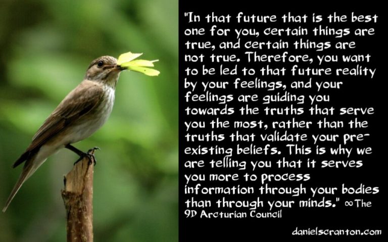 This One is for All the Truth Seekers ∞The 9D Arcturian Council, Channeled by Daniel Scranton