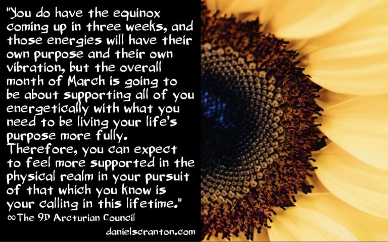 The March 2022 Energies & You ∞The 9D Arcturian Council