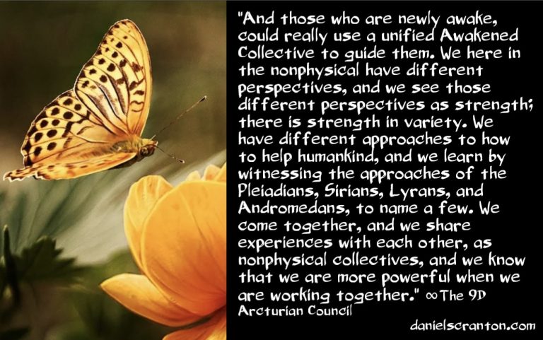 A New Nonphysical Collective, You & the Newly Awake ∞The 9D Arcturian Council