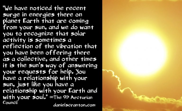 The Solar Flares, Solar Storms & Solar Activity ∞The 9D Arcturian Council