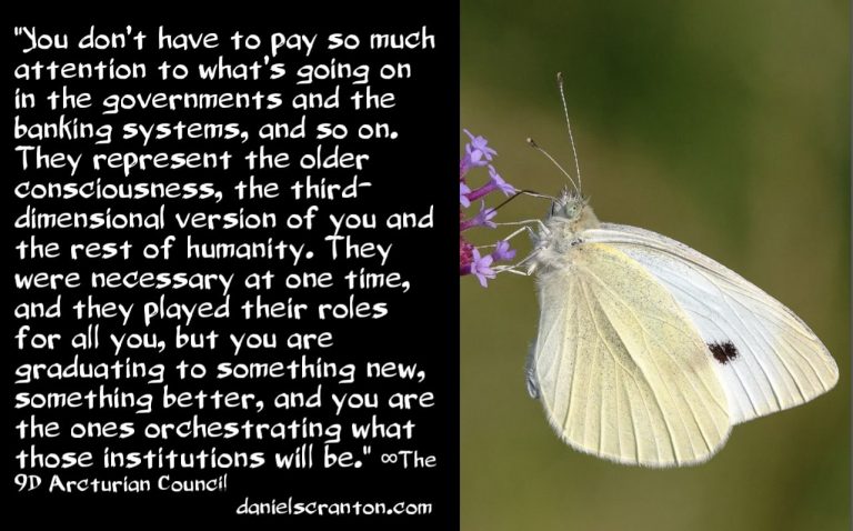 Old Systems Crumbling & New Ones Sprouting Up ∞The 9D Arcturian Council