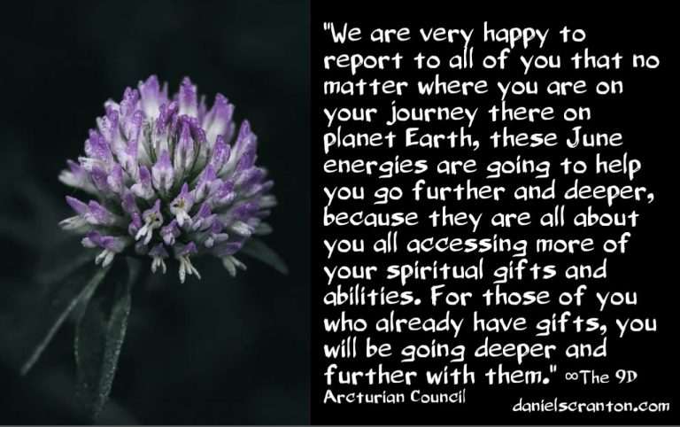 The June 2023 Energies ∞The 9D Arcturian Council