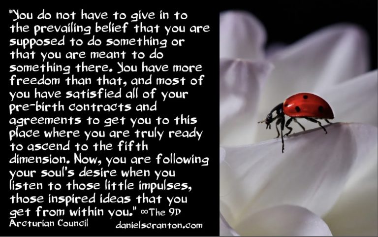 Act Upon These & Live Your Soul’s Purpose ∞The 9D Arcturian Council