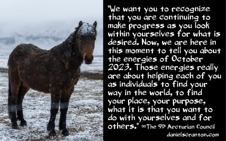 The October 2023 Energies ∞The 9D Arcturian Council