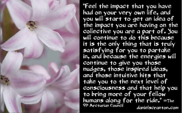 Awakened Collective: Here is Your Impact ∞The 9th Dimensional Arcturian Council
