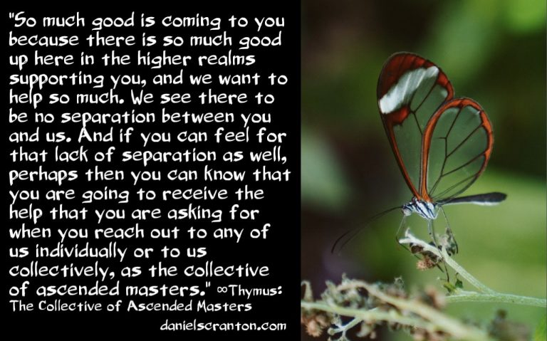 So Much Good Is Coming to Humanity ∞Thymus: The Collective of Ascended Masters
