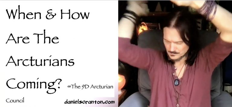 When & How Are The Arcturians Coming? ∞The 9D Arcturian Council