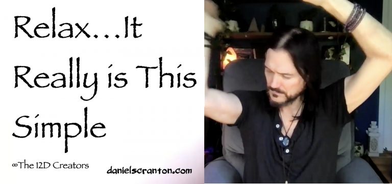 Relax…It Really Is This Simple ∞The Creators
